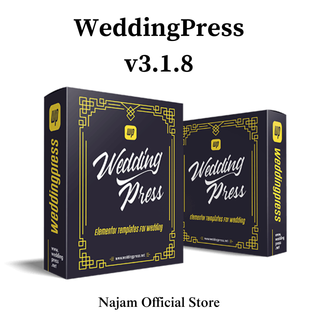 WeddingPress v3.1.8 LIFETIME | Berisi 60+ Template Undangan | Bonus Elementor Pro