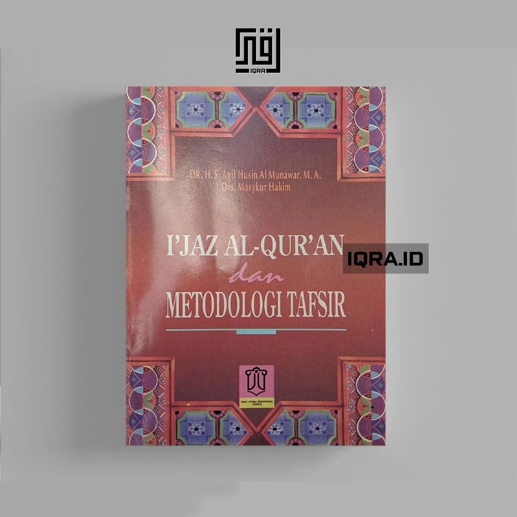

[1362] I'Jaz Al-Qur'an Dan Metodologi Tafsir - H.S. Husin Al-Munawar