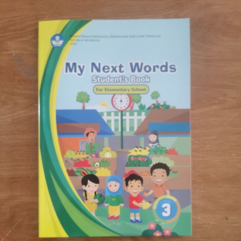 

BUKU MY NEXT WORDS / BAHASA INGGRIS KELAS 3