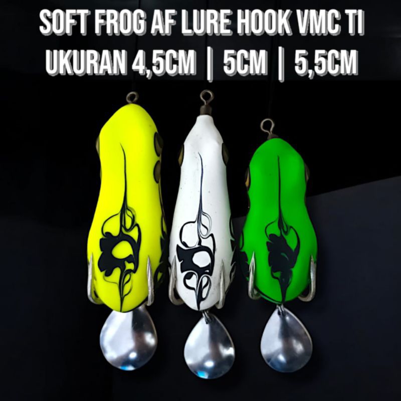 SOFT FROG AF LURE UKURAN 4,5CM. 5CM DAN 5,5CM. HOOK DH VMC TI. UMPAN CASTING