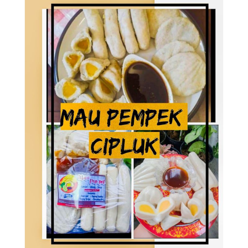 

Pempek cipluk isi 12