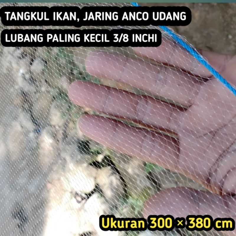 Sirib ikan kecil & udang ukuran 300×380 cm jaring anco tangkul ikan