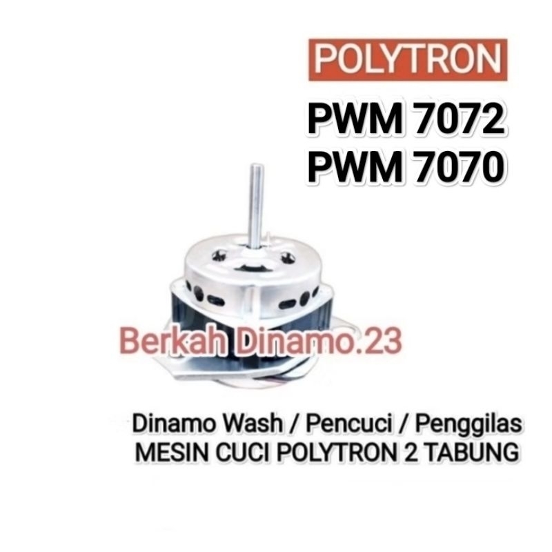 Dinamo Pencuci Mesin Cuci POLYTRON PWM 7070 PWM 7072 / PWM 7072B Motor Dinamo Wash Penggilas Politro