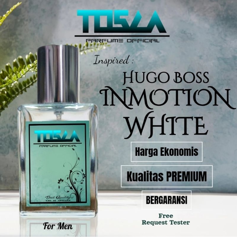 TOSCA Parfume - BOS INMOTION  | Parfume pria dan wanita berkualitas PREMIUM 30 ML tahan lama - Eau d