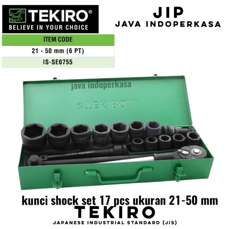TEKIRO IS-SE0755 kunci shock set 17 pcs ukuran 21 - 50 mm 3/4" Dr box besi sock impact