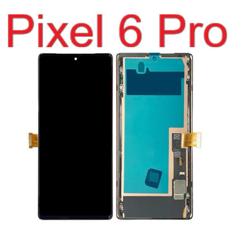 LCD GOGLE PIXEL 6PRO ORI