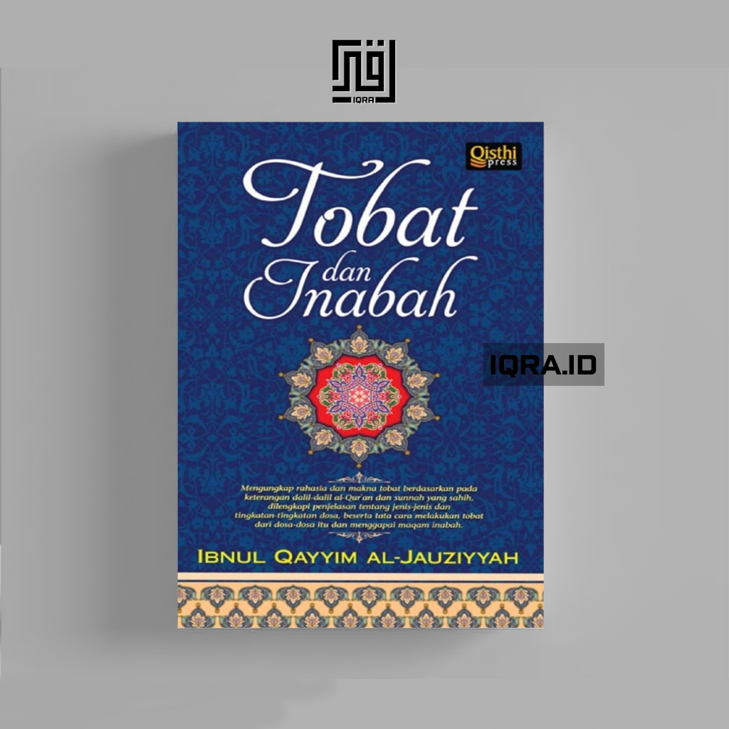 

[1651] Tobat Dan Inabah - Ibnu Qayyim Al-Jauziyyah