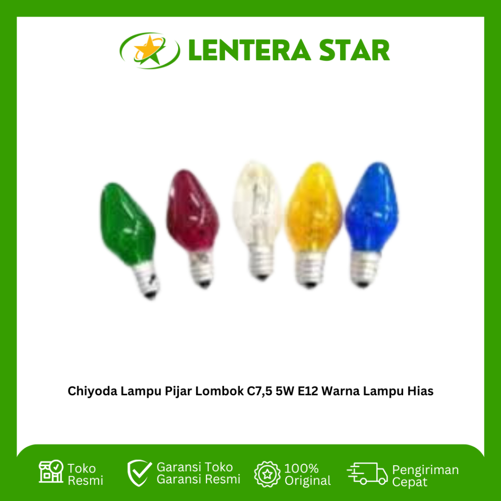 Chiyoda Lampu Pijar Lombok C7,5 5W E12 Warna Lampu Hias