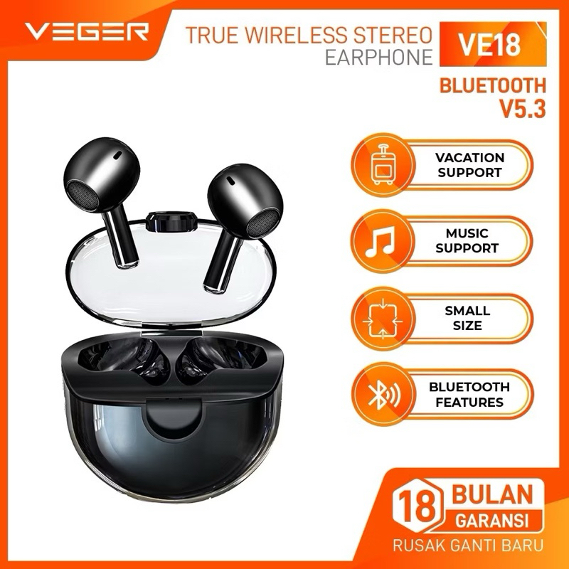 VEGER TWS VE-18 True Wireless In Ear Earphone Headset Bluetooth BT 5.3 Earbuds Original Garansi 18 B