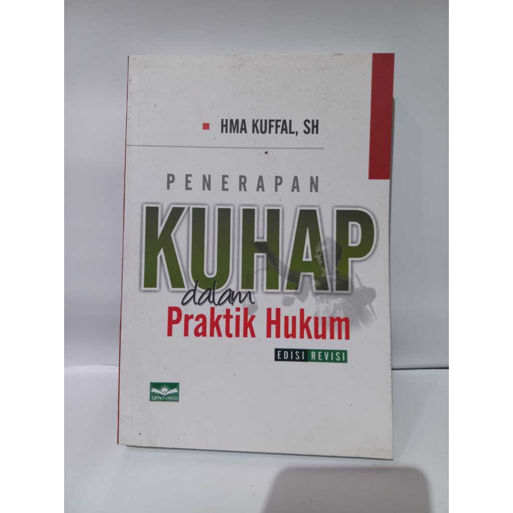 PENERAPAN KUHAP DALAM PRAKTIK HUKUM UMM