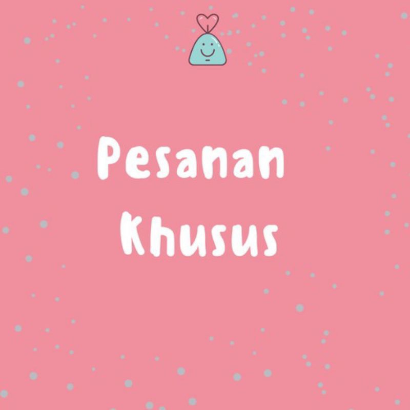

Pesanan Khusus Sticker Gori