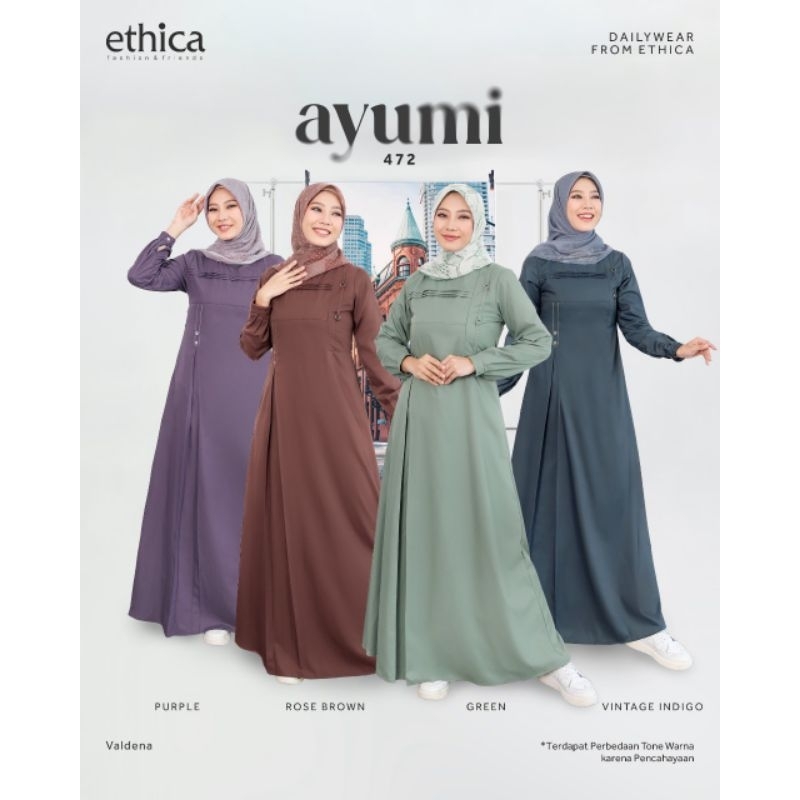 Gamis Ethica Ayumi 472/Ayumi 472 Ethica/Ethica Ayumi Series/Gamis Ethica Terbaru