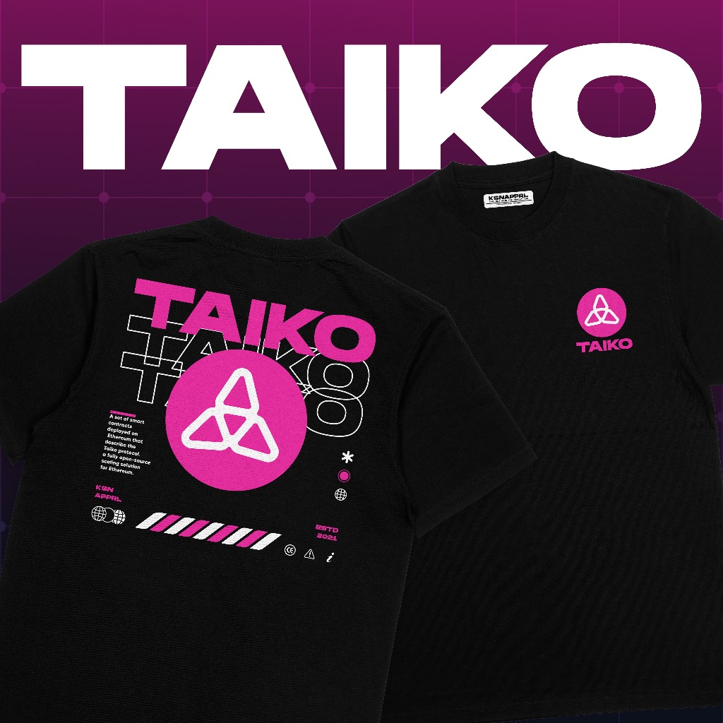 Kaos Crypto Taiko "Taiko Streetwear" - Cryptocurrency / Alt Coin Taiko Ethereum