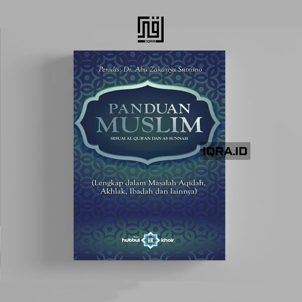 

[0066] Panduan Muslim Sesuai Al-Qur'an Dan As Sunnah - Abu Zakariya