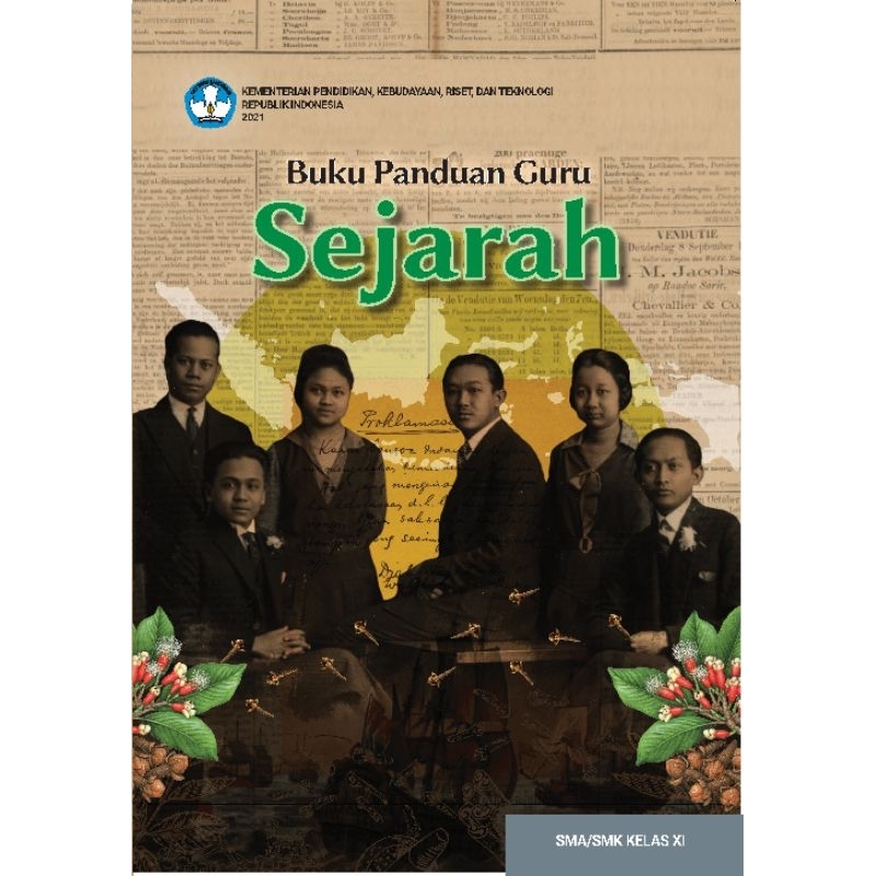 

BUKU PANDUAN GURU SEJARAH SMA/SMK Kelas XI