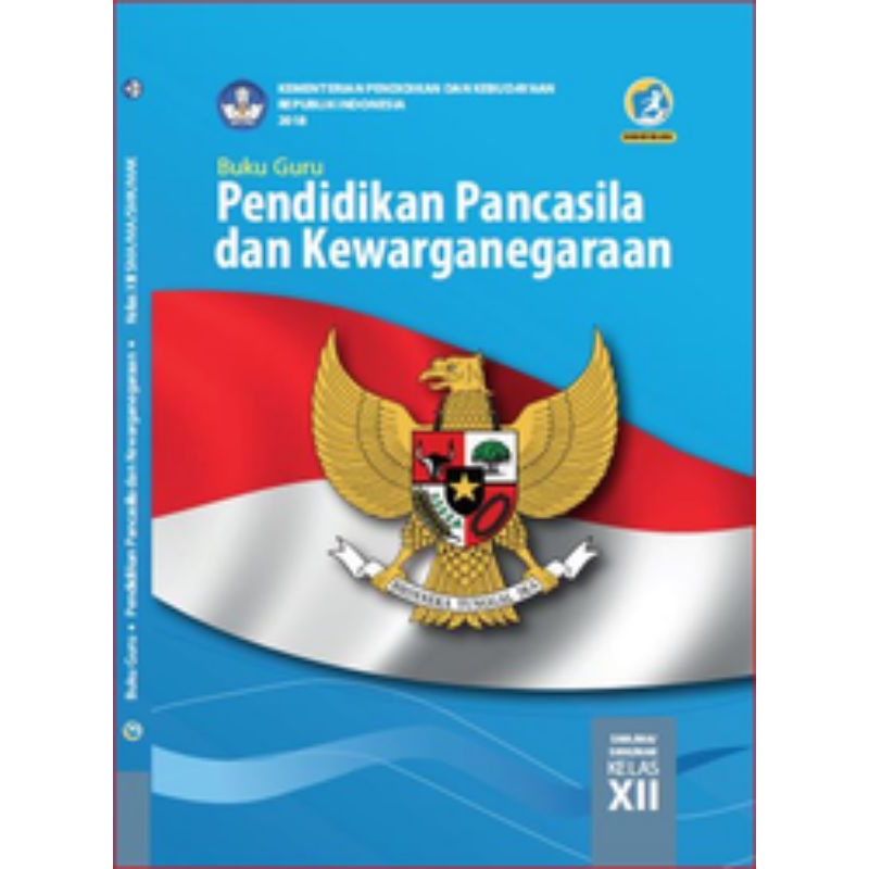 

BUKU GURU PENDIDIKAN PANCASILA DAN KEWARGANEGARAAN SMK KELAS 12