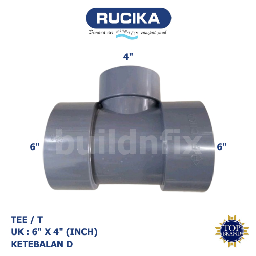 RUCIKA TEE / T PVC 6" X 4" (INCH) D (TIPIS)