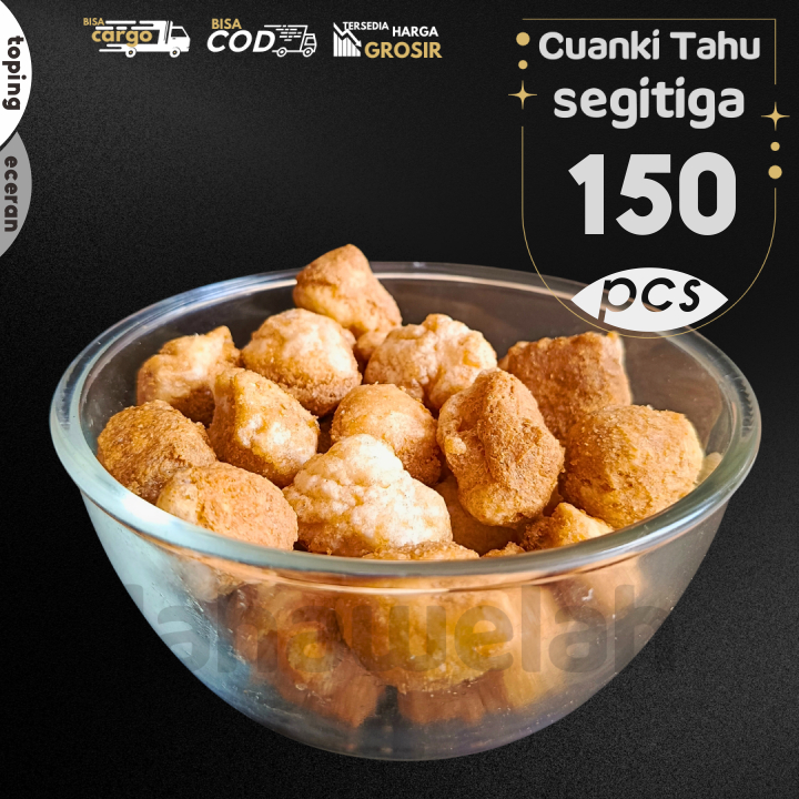 

Cuanki TAHU segitiga 150pcs by Lahawelah
