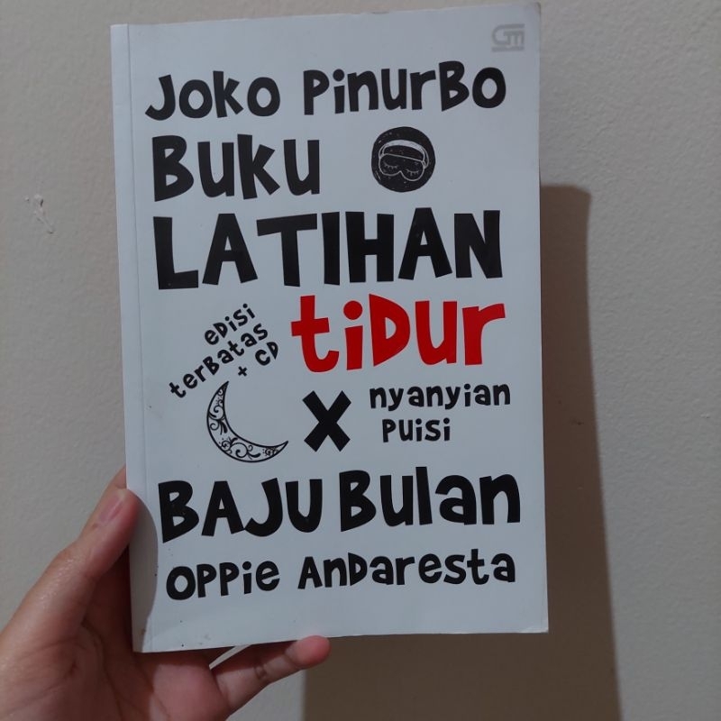 BUKU LATIHAN TIDUR X NYANYIAN BAJU BULAN BUKU PUISI JOKO PINURBO OPPIE ANDARESTA BUKU REKOMENDASI TE