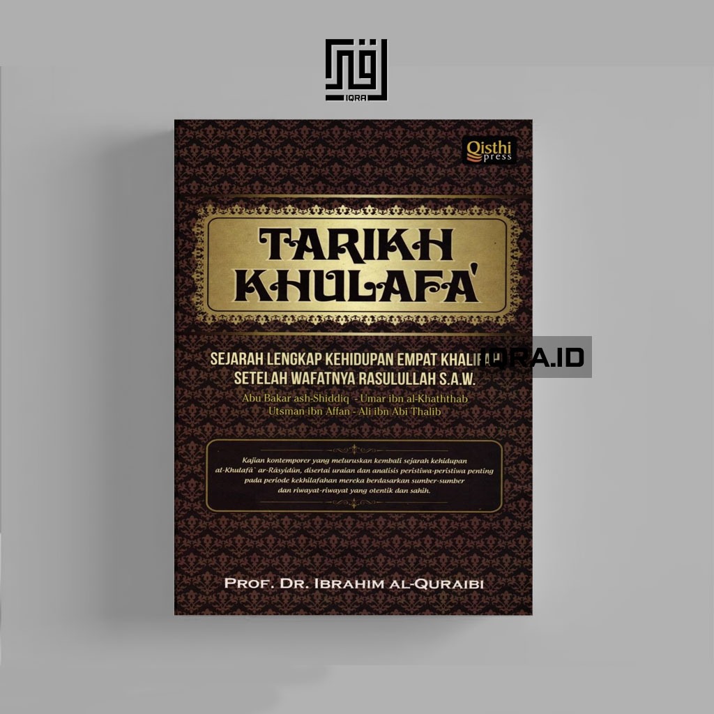 

[0305] Tarikh Khulafa - Dr. Ibrahim Al-Quraibi