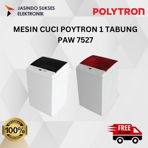 MESIN CUCI POLYTRON PAW 7527 1 TABUNG