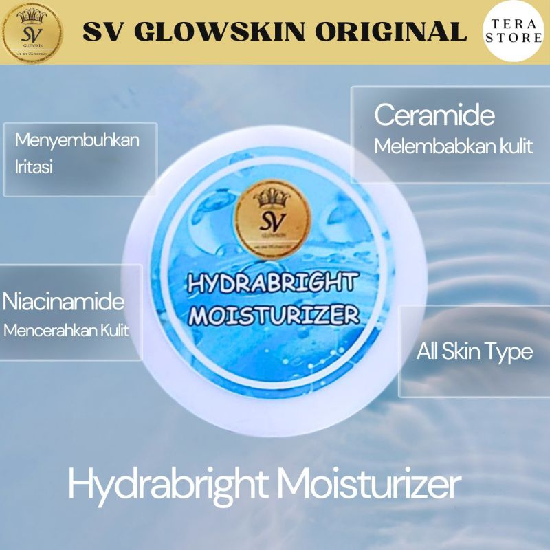 SV GLOWSKIN MOISTURIZER HYDRABRIGHT BPOM ALL SKIN TYPE