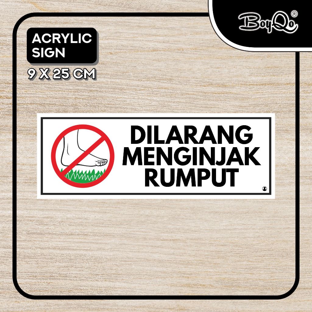 

BoyQo Akrilik Tanda Dilarang Menginjak Rumput Ukuran 25 x 9 | Perintah, Larangan, Himbuan dari Akrilik