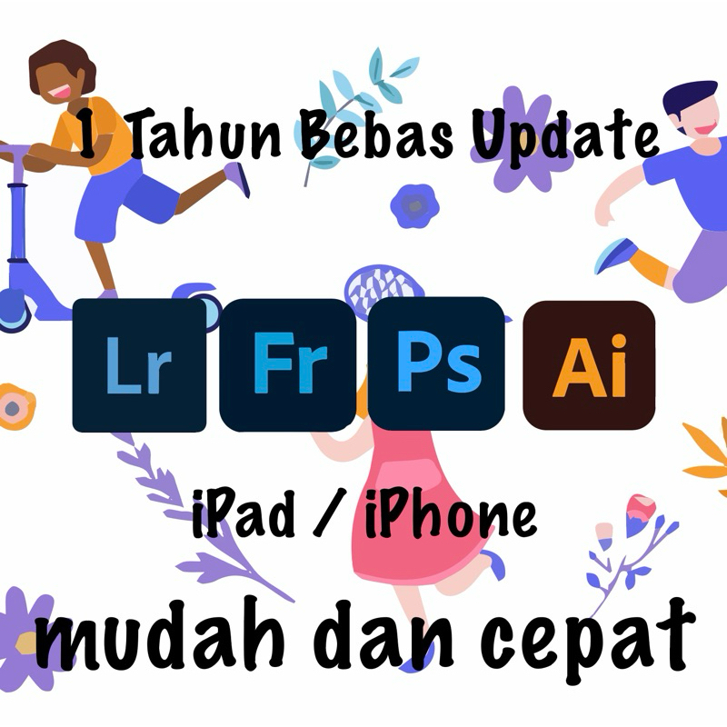 Lightroom, Fresco, Photoshop, Illustrator iPad / iPhone