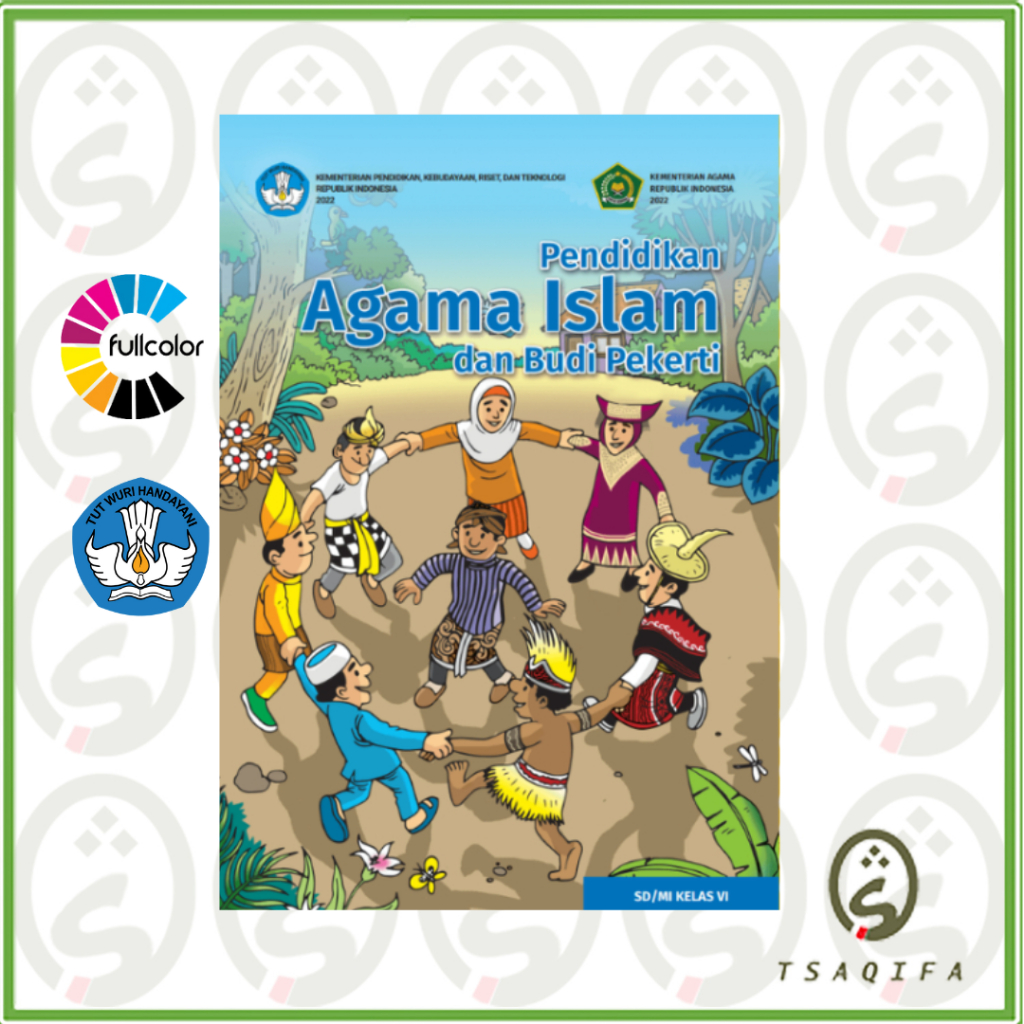 Buku Siswa AGAMA ISLAM KELAS 6  SD Kurikulum Merdeka Pendidikan Agama Islam Kelas 6 SD Kurmer