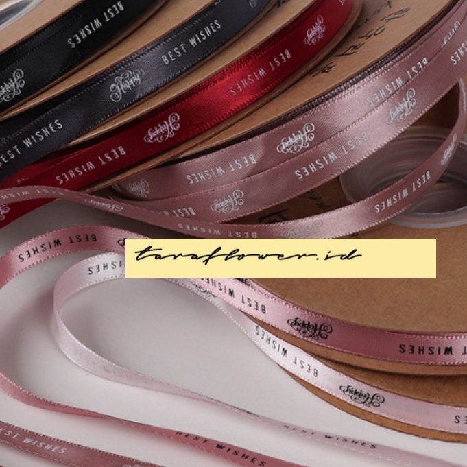 

DIJAMIN MURAH PERROLL 45 Meter Pita Cetak Satin Best Wishes Just For You Lebar 1 cm Harga Per Roll 45 Meter