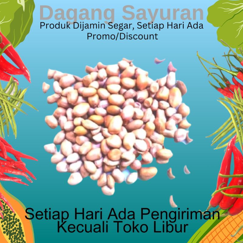 

KACANG TANAH KUPAS/JUAL SEMBAKO/DAGANG SEMBAKO/PEDAGANG SEMBAKO/PENJUAL SEMBAKO/DAGANG SAYURAN/SERPONG/BSD/BINTARO/CIPUTAT/TANGERANG SELATAN/TANGSEL