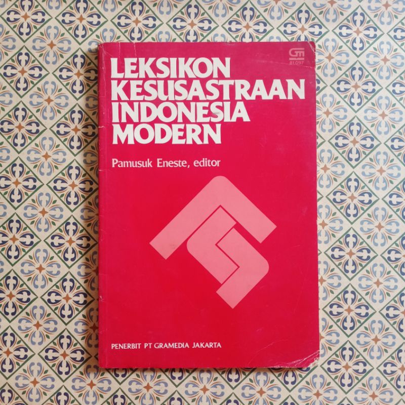 Leksikon Kesusastraan Indonesia Modern - Pamusuk Eneste