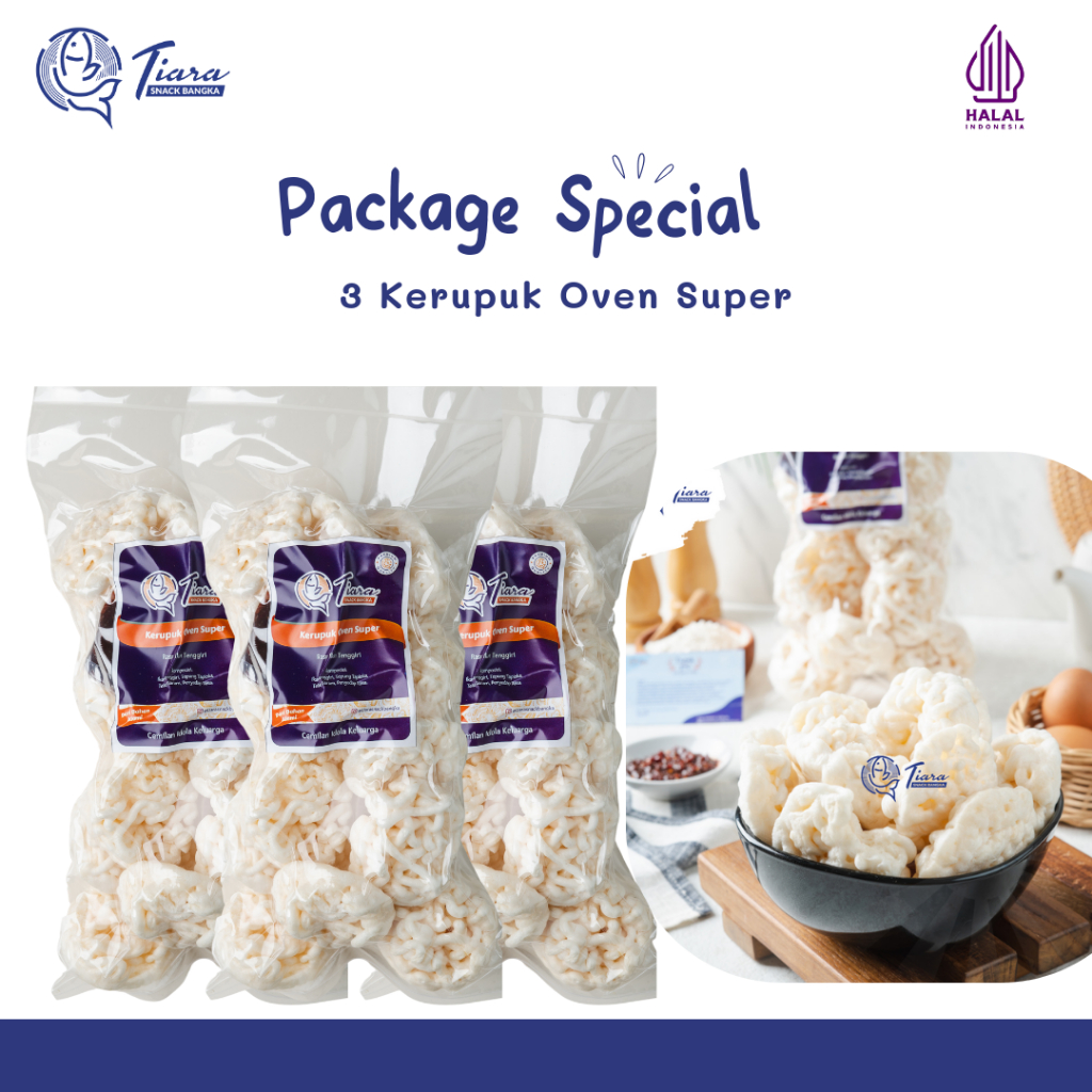

Package Kerupuk Oven Super-Tiara Snack Bangka