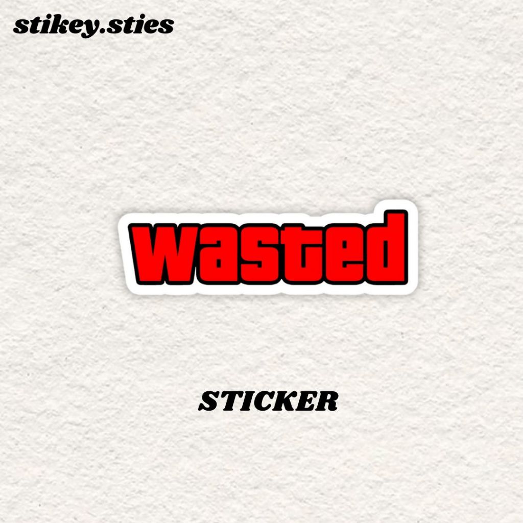 

STICKER WASTED GTA AESTHETIC BRAND ANTI AIR VINYL / STIKER HELM LAPTOP HP MOTOR TUMBLR TAS KOPER