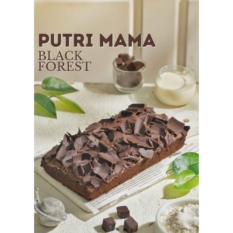 

Black forest Putri mama