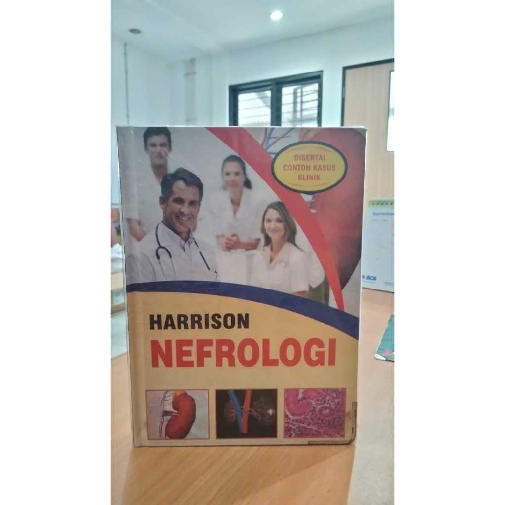 BUKU SAKU HARRISON NEFROLOGI : DISERTAI CONTOH KASUS KLINIK