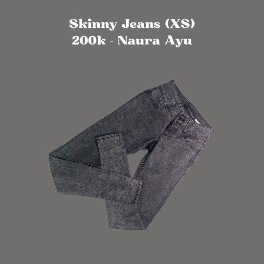 Skinny Jeans Size XS - Naura Ayu
