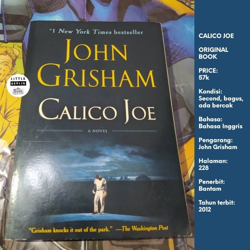 ORIGINAL Novel John Grisham CALICO JOE English Paperback Novel Import Preloved Bahasa Inggris