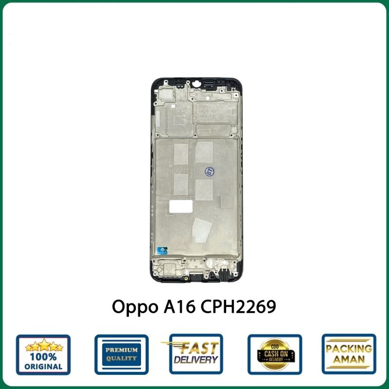 FRAME TATAKAN LCD OPPO A16 A16S CPH2269 - BASISTECH ORIGINAL