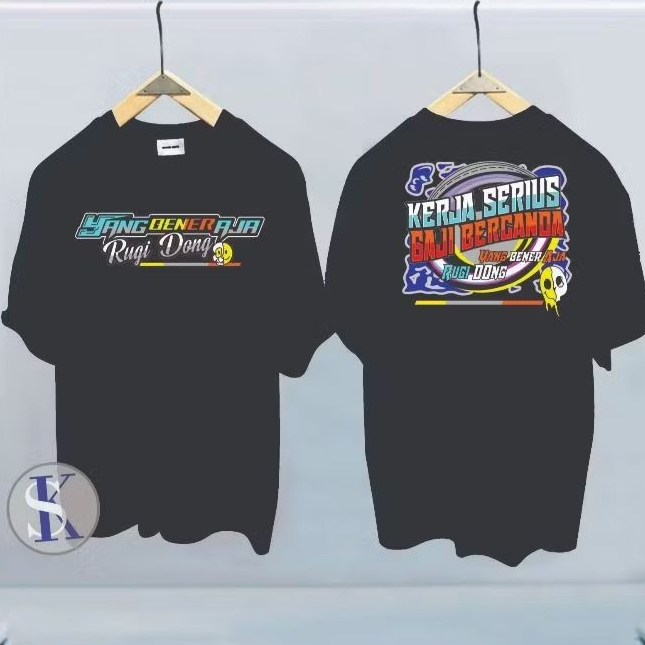 KERJA SERIUS GAJI BERCANDA, PAKAIAN PRIA ATASAN T-SHIRT KAOS KATA-KATA LUCU