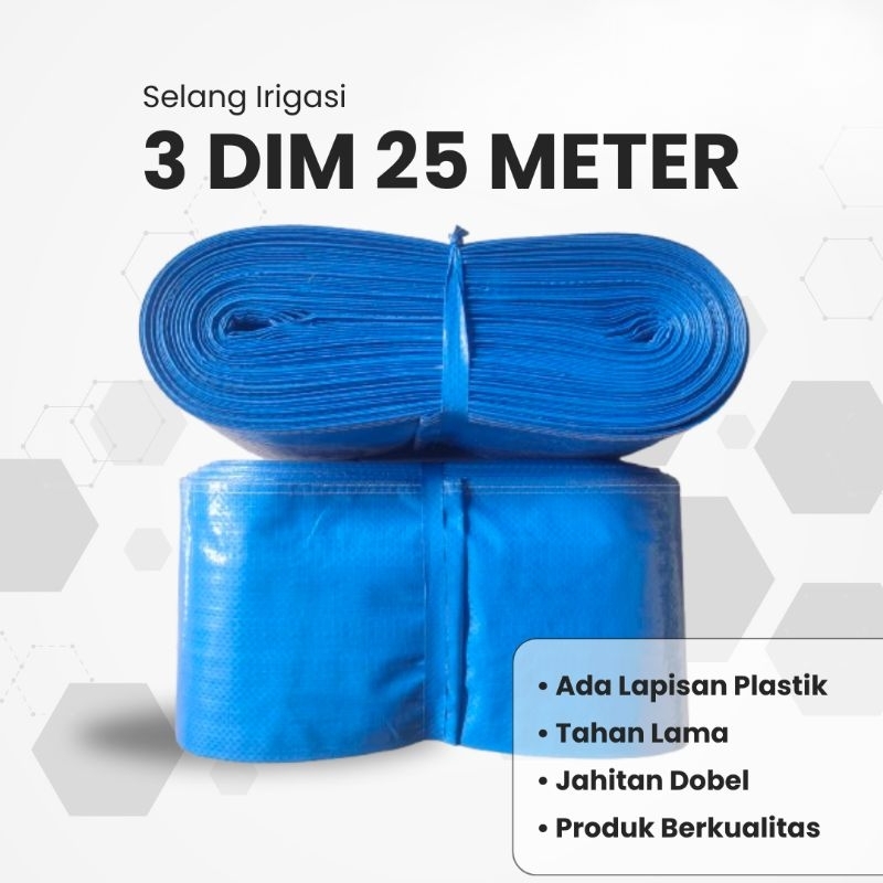 SELANG TERPAL PLASTIK 3 DIM 25 METER/ SELANG DIESEL 3 DIM 25 METER/ SELANG IRIGASI 3 DIM 25 METER/ S