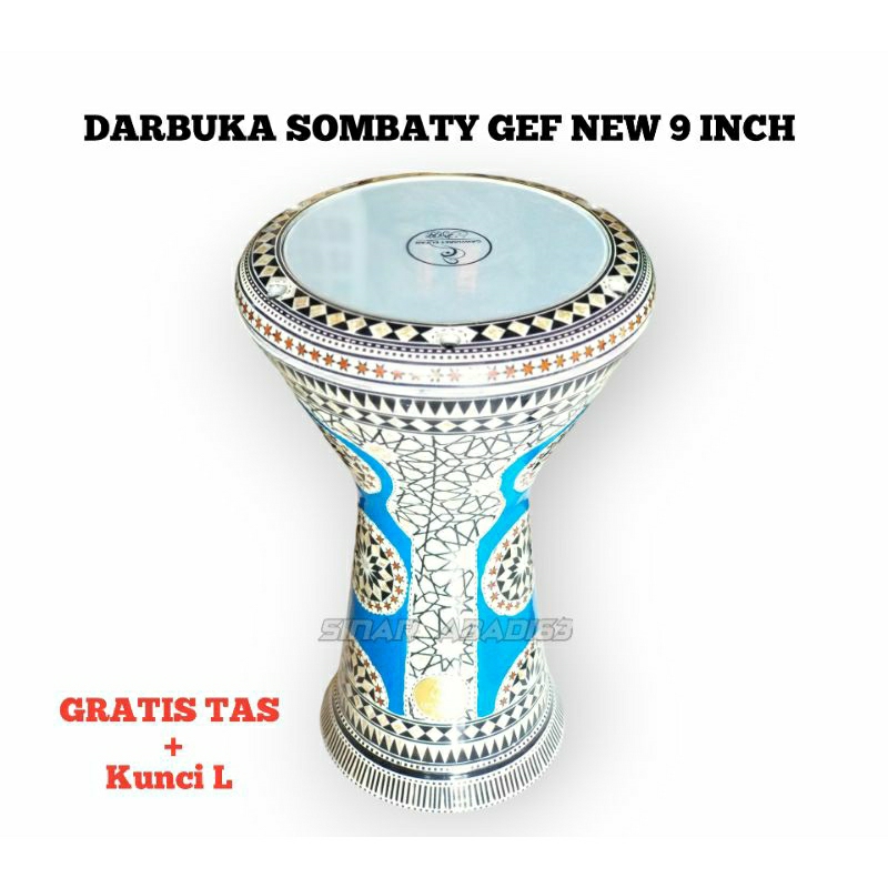 Darbuka sombaty|Darbuka Sombaty GEF 9 INCH|Darbuka Sombaty GAWHARET ELFAN