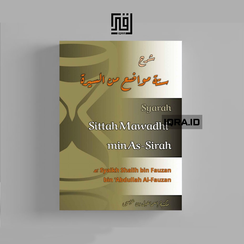 

[0975] Syarah Sittah Mawadhi min As-Sirah