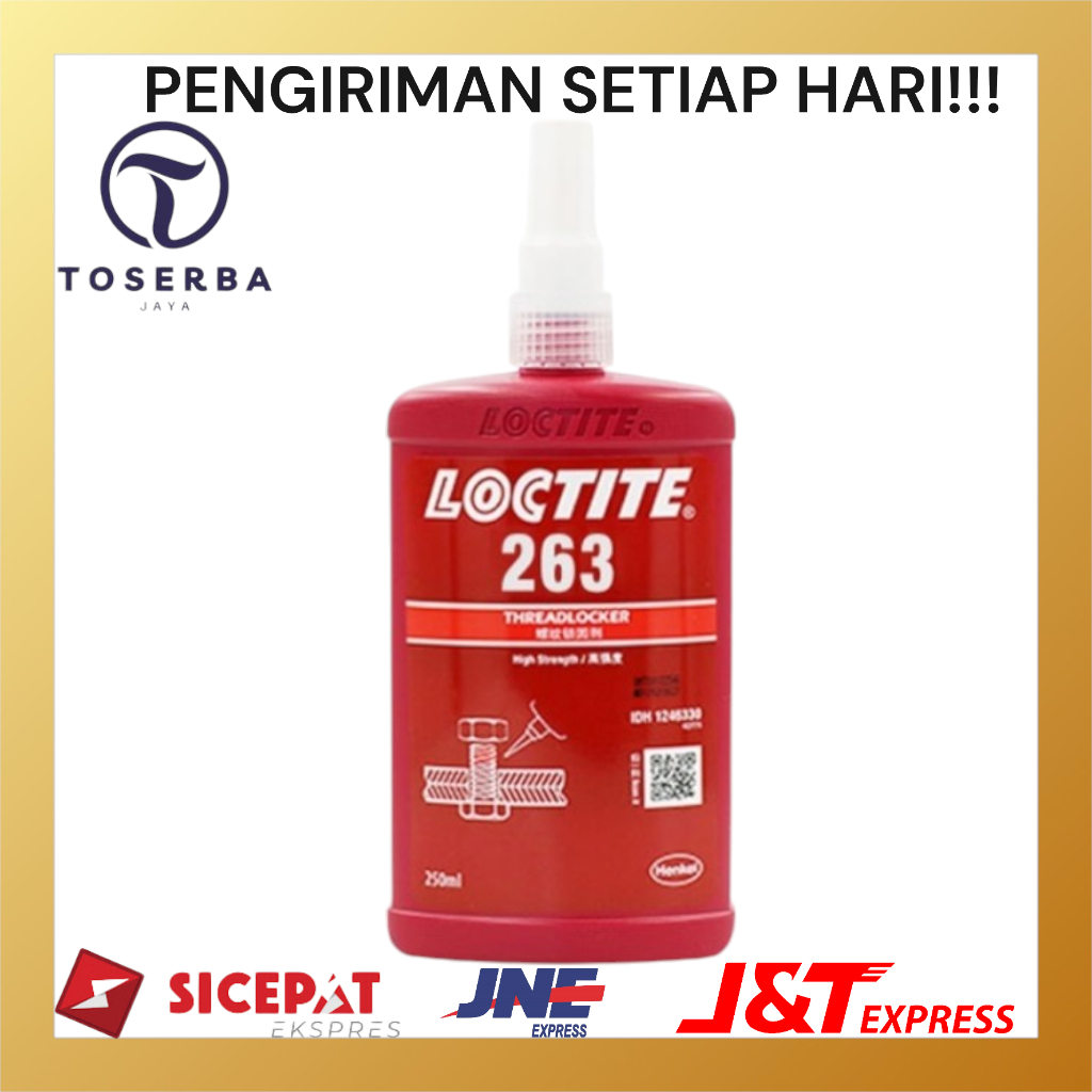 LEM BAUT LOCTITE 263 250ML - LOCTITE 263 250 ML ORIGINAL HENKEL