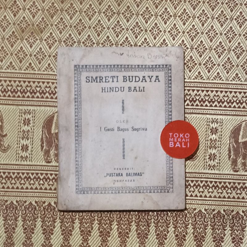 Buku Smreti Budaya Hindu Bali oleh I Gusti Bagus Sugriwa