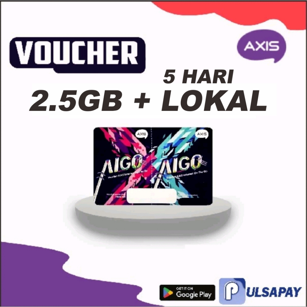 Voucher Internet Axis 2,5GB 5 Hari Plus Lokal - Voucher Kuota Data Axis