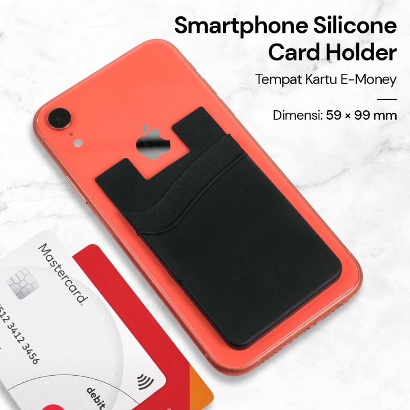 

Smartphone Silicone Card Holder Tempelan Tempat Kartu ID Card Uang E-Money