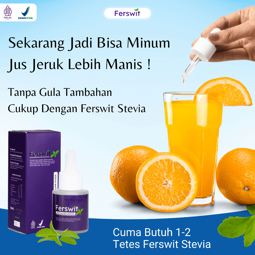 Tetes Stevia Ferswit Pemanis Alami 100% Original Terbaik Minuman Jus Jeruk 300X Lebih Manis