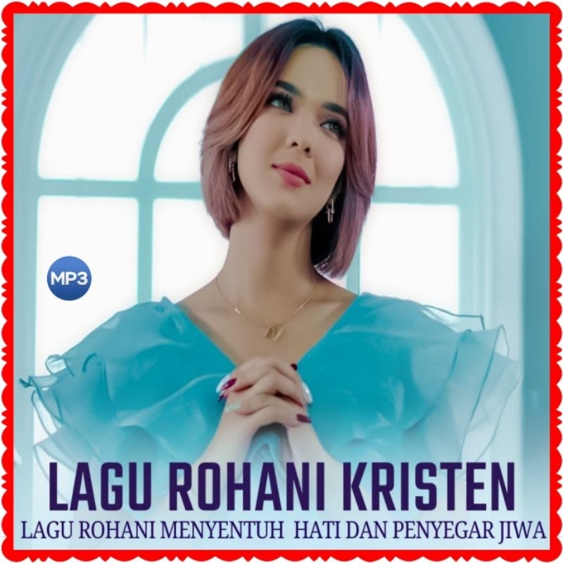 KASET MP3 LAGU ROHANI KRISTEN TERLARIS SEPANJANG MASA-LAGU ROHANI SAAT TEDUH-LAGU ROHANI TERBARU 202