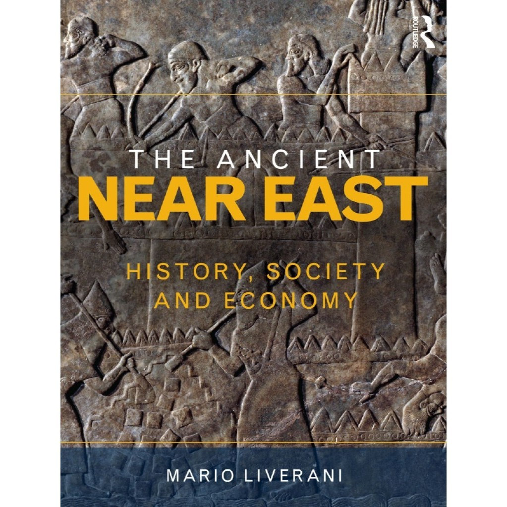 

The Ancient Near East - History, Society and Economy ( D )